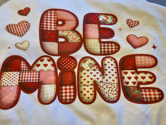 Colorfull Patchwork "Be Mine" Valentine Day Shirt