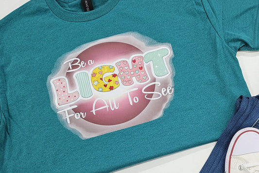 Be a Light For All to See Shirt - Inspirational T-Shirt
