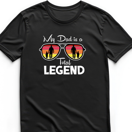 My Dad is a Total Legend Shirt
