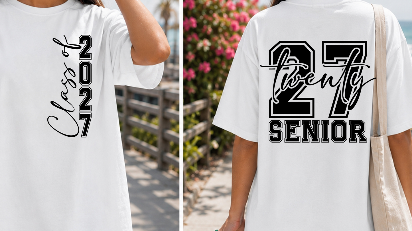2 sided - class of 2027 Senior - Back to school